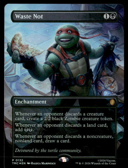 Waste Not (Teenage Mutant Ninja Turtles Eternal) Foil Mythic Rare MTG – front view