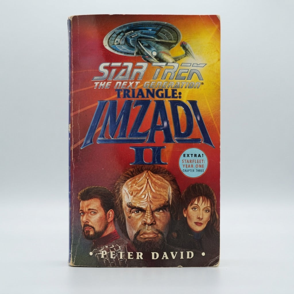 Star Trek: The Next Generation Triangle: Imzadi II Vintage Paperback – front view