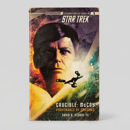 Star Trek: Crucible - McCoy: Provenance of Shadows (Paperback) – front view