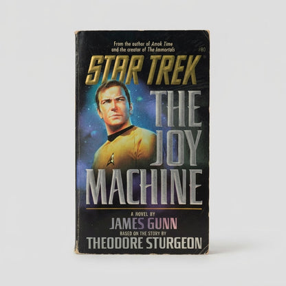 Star Trek: The Joy Machine Mass Market Paperback by James Gunn – front view